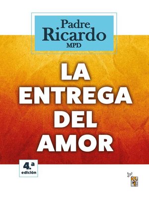 cover image of La entrega del Amor
